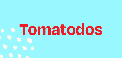 Tomatodos|