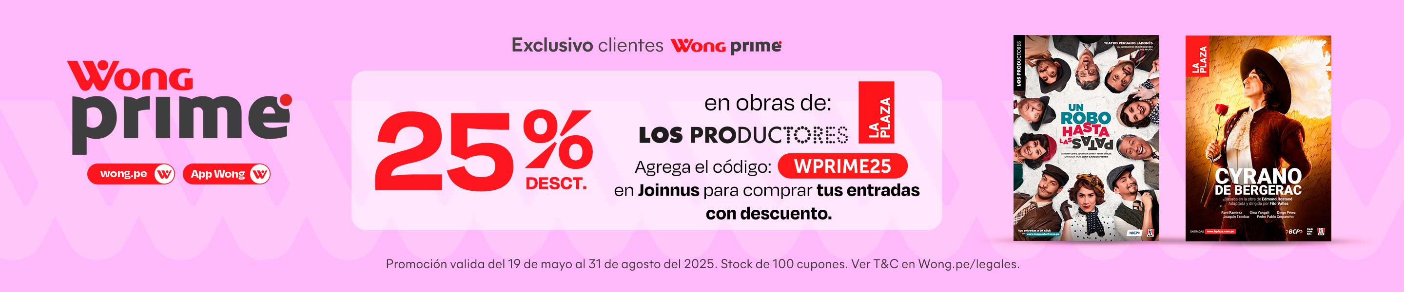 25% de desct. en las obras de Los Productores y La Plaza