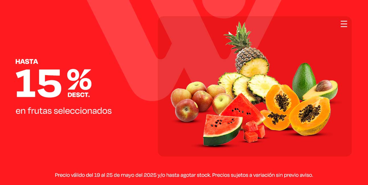 Hasta 15% de desct. En frutas seleccionados.