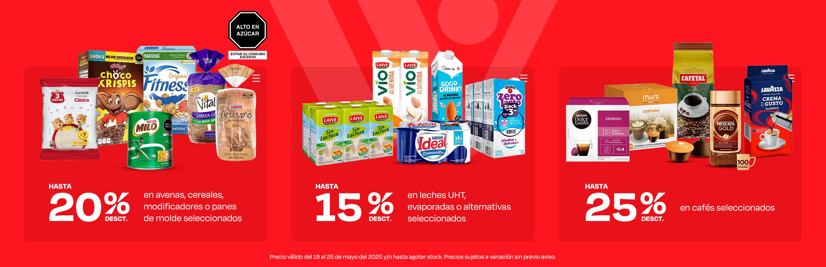 Hasta 20% desct. en avenas, cereales, modificadores o panes de molde seleccionados